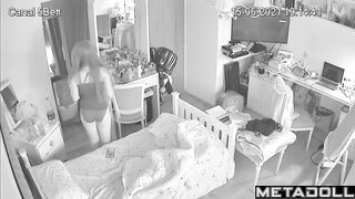 She doesn't know, but her room is constantly being watched, oops
